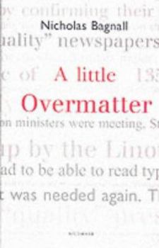 Hardcover A Little Overmatter Book