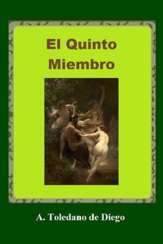 Paperback El Quinto Miembro [Spanish] Book