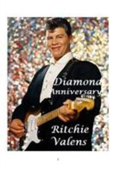 Paperback Ritchie Valens: Diamond Anniversary - 1959: 2019 Book