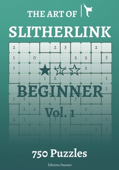 Paperback The Art of Slitherlink Beginner Vol.1 Book