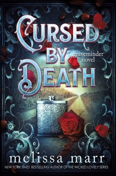 Paperback Cursed by Death: A Graveminder Novel Book
