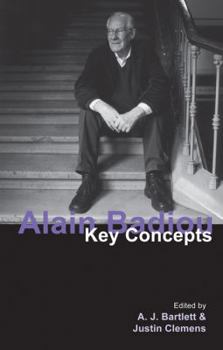 Alain Badiou: Key Concepts - Book  of the Key Concepts