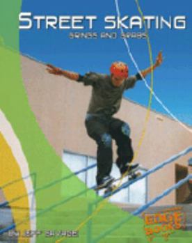 Hardcover Street Skating: Grinds and Grabs Book