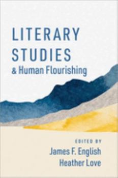 Paperback Literary Studies and Human Flourishing Book