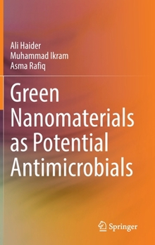 Hardcover Green Nanomaterials as Potential Antimicrobials Book