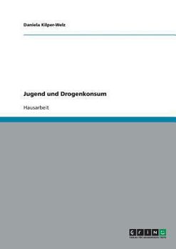 Paperback Jugend und Drogenkonsum [German] Book