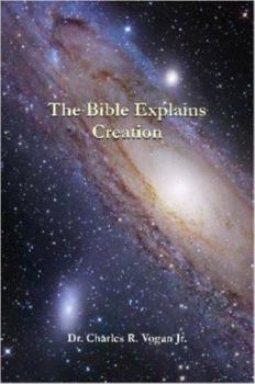 Paperback The Bible Explains Creation Book