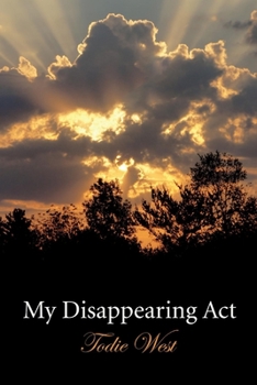 Paperback My Disappearing ACT: Into the Abyss of Dementia Book