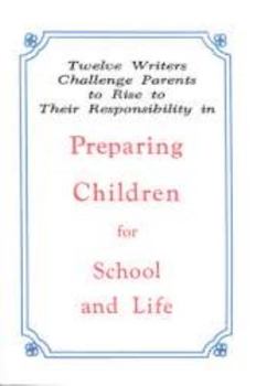 Preparing Children for School and Life