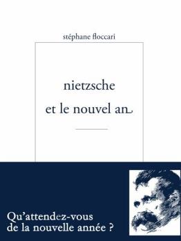 Paperback Nietzsche Et Le Nouvel an [French] Book
