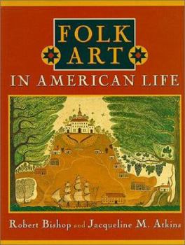 Hardcover Folk Art in American Life Book