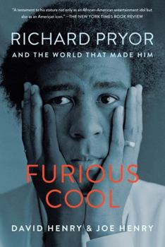 Paperback Furious Cool: Richard Pryor and the World That Made Him Book