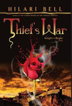 Thief's War - Book #4 of the Knight and Rogue
