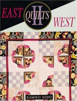 Paperback East Quilts West II Book
