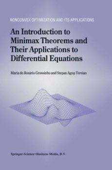 Paperback An Introduction to Minimax Theorems and Their Applications to Differential Equations Book