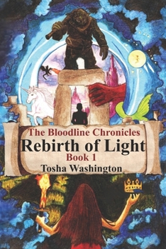 Paperback The Bloodline Chronicles: Rebirth of Light Book