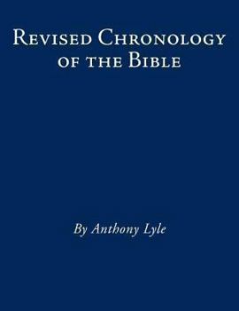 Paperback Revised Chronology of the Bible Book