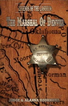 Paperback The Marshal Of Denver Book