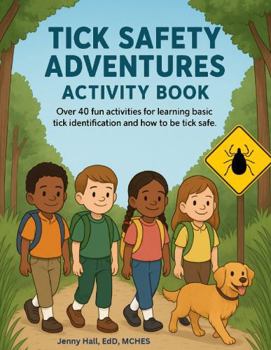 Paperback Tick Safety Adventures Activity Book