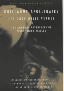 Paperback Les Onze Milles Verges: Or the Amorous Adventures of Prince Mony Vibescu Book
