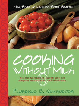 Paperback Cooking Without Milk: Milk-Free and Lactose-Free Recipes Book