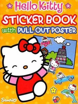 Paperback Hello Kitty Sticker Book: With Pull-Out Poster [With Stickers and Poster] Book