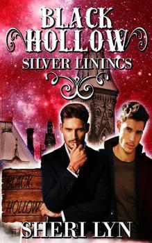 Paperback Black Hollow: Silver Linings Book