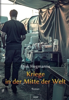 Paperback Kriege in der Mitte der Welt [German] Book