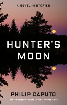 Hardcover Hunter's Moon: A Novel in Stories Book