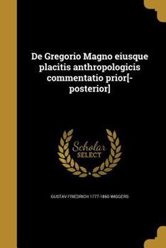 Paperback de Gregorio Magno Eiusque Placitis Anthropologicis Commentatio Prior[-Posterior] [Italian] Book