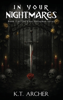 In Your Nightmares: A Four Horsemen Novel