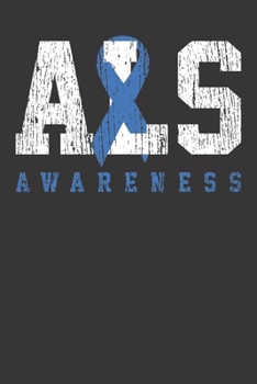 Paperback Notebook: ALS Blue Ribbon Shirt Family Warriors Gift Dot Grid 6x9 120 Pages Book