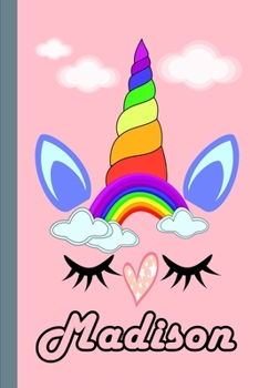 Madison : Personalized Unicorn Sketchbook for Girls with Pink Name: Madison: Personalized Unicorn Sketchbook for Girls with Pink Name Doodle, Sketch, Create!