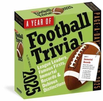 Calendar A Year of Football Trivia! Page-A-Day(r) Calendar 2025: League Leaders, Famous Firsts, Immortal Records & Dubious Distinctions Book