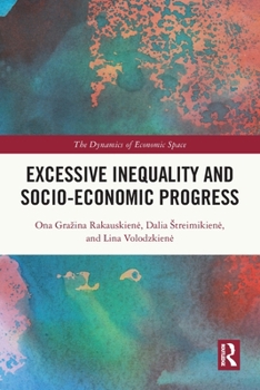 Paperback Excessive Inequality and Socio-Economic Progress Book