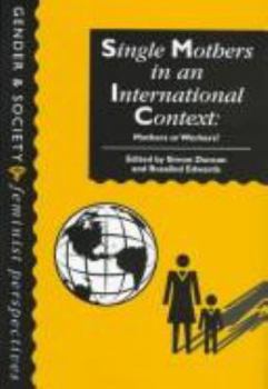 Paperback Single Mothers In International Context: Mothers Or Workers? Book