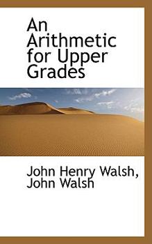 Paperback An Arithmetic for Upper Grades Book