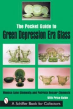 Paperback The Pocket Guide to Green Depression Era Glass Book