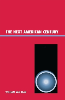 Paperback The Next American Century Book
