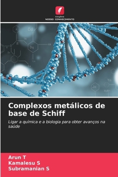 Complexos metálicos de base de Schiff (Portuguese Edition)