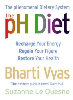 Paperback The PH Diet: The pHenomenal Dietary System Book
