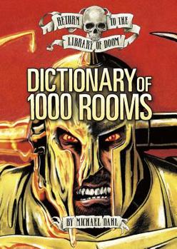 Dictionary of 1000 Rooms - Book  of the Return to the Library of Doom