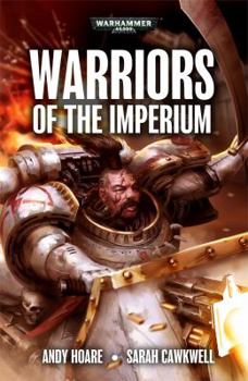 Warriors of the Imperium - Book  of the Warhammer 40,000
