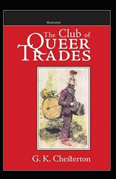 Paperback The Club Of Queer Trades Illustrated Book
