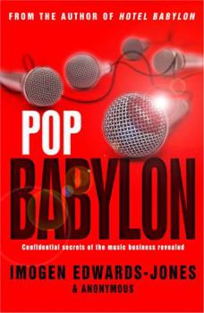Paperback Pop Babylon. Imogen Edwards-Jones & Anonymous Book