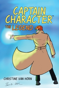 Paperback Captain Character: The Legend Book