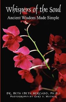 Paperback Whispers of the Soul: Ancient Wisdom Made Simple Book