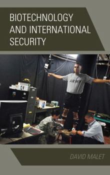 Hardcover Biotechnology and International Security Book