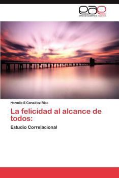 Paperback La Felicidad Al Alcance de Todos [Spanish] Book