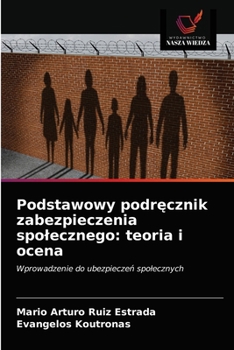 Podstawowy podręcznik zabezpieczenia spolecznego: teoria i ocena